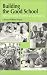 Books : Building the Good School: Participating Parents at Charquin