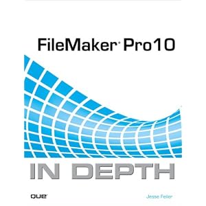 FileMaker Pro 10 in Depth