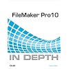 FileMaker Pro 10 in Depth