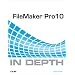 FileMaker Pro 10 in Depth