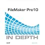 FileMaker Pro 10 in Depth