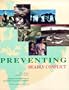 Preventing Deadly Conflict