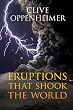 Eruptions that Shook the World