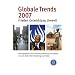 Globale Trends 2007: Frieden - Entwicklung - Umwelt