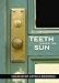 Teeth Under the Sun at Amazon Books: 51XRTTqY21L._SL75_