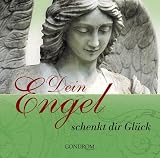 Dein Engel schenkt dir Glück