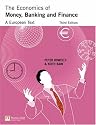 The Economics Of Money, Banking And Finance: A European Text