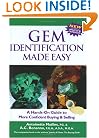 Gem Identification Made Easy, Third Edition: A Hands-On Guide to More Confident Buying & Selling