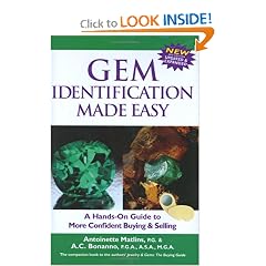 Gem Identification Made Easy, Third Edition: A Hands-On Guide to More Confident Buying & Selling