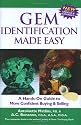 Gem Identification Made Easy, Third Edition: A Hands-On Guide to More Confident Buying & Selling