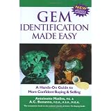 GemIdentificationMadeEasy,ThirdEdition:AHands-OnGuidetoMoreConfidentBuying&Selling