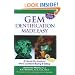 Gem Identification Made Easy, Third Edition: A Hands-On Guide to More Confident Buying & Selling