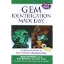 Gem Identification Made Easy: A Hands-On Guide to More Confident Buying and Selling