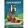 Eucharist: The Meal and the Word by Ghislain Lafont and Jeremy Driscoll