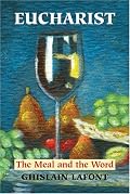 Eucharist: The Meal and the Word