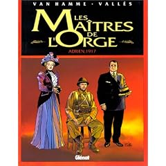 Les ma�tres de l'orge. 3, Adrien, 1917