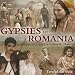Gypsies of Romania