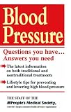 Blood Pressure: Questions You Have...Answers You Need