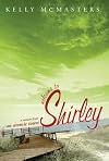 Welcome to Shirley: A Memoir from an Atomic Town