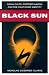 Black Sun: Aryan Cults, Esoteric Nazism, and the Politics of Identity