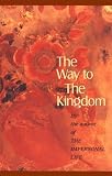 Way to the Kingdom