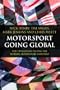 Motorsport Going Global: The Challenges Facing the World's Motorsport Industry
