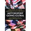 Motorsport Going Global: The Challenges Facing the World's Motorsport Industry
