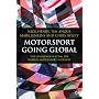 Motorsport Going Global: The Challenges Facing the World's Motorsport Industry