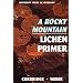 A Rocky Mountain Lichen Primer