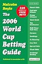 The World Cup Betting Guide 2006