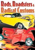 Rods, Roadsters And Radical Customs [UK IMPORT]