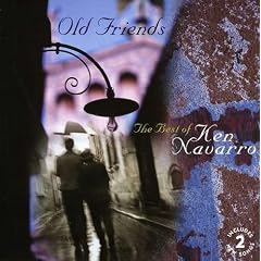 Old Friends: The Best of Ken Navarro
