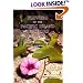 Flowers of the Pacific Island Seashore: A Guide to the Littoral Plants of Hawaii, Tahiti, Samoa, Tonga, Cook Islands, Fiji and Micronesia