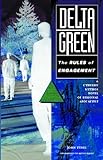Delta Green: The Rules of Engagement (Call of Cthulhu Mythos fiction)