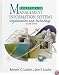 Essentials of Management Information Systems: Organization and Technology