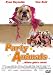 DVD : Party Animals ... Wilder geht's nicht!
