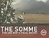 Somme: Then and NowA Visual History