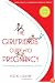 The Girlfriends' Guide to Pregnancy