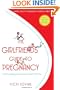 The Girlfriends' Guide to Pregnancy