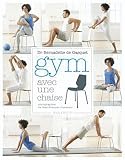 Gym avec'une chaise
