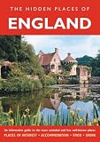 The Hidden Places of England (Hidden Places Travel Guides)