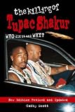The Killing of Tupac Shakur