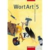 WortArt. Sprachbuch f�r Gymnasien in Bayern: WortArt. Arbeitsheft. 5. Schuljahr. Bayern / Baden-W�rttemberg: Gymnasium