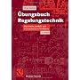 �bungsbuch Regelungstechnik: Klassische, modell- u&hellip von Serge Zacher