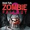 The End: Zombie Fallout, Book 3