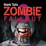 The End: Zombie Fallout, Book 3