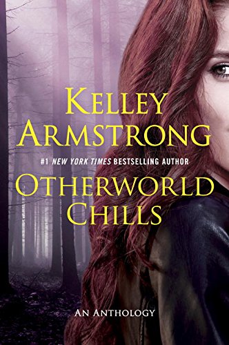 Otherworld Chills (An Otherworld Novel)