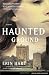 Haunted Ground: A Novel Haunted Ground: A Novel