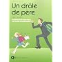 Un dr�le de p�re, Tome 4 :