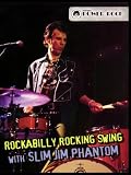 Rockabilly Rocking Swing with Slim Jim Phantom